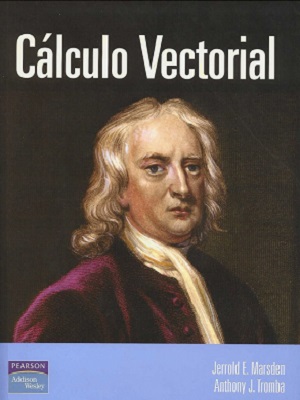 Calculo Vectorial - Jerrold Marsden - Quinta Edicion
